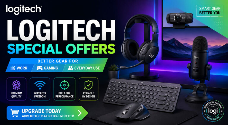 Logitech Special Offers Better Gear for Work, Gaming and Everyday Use