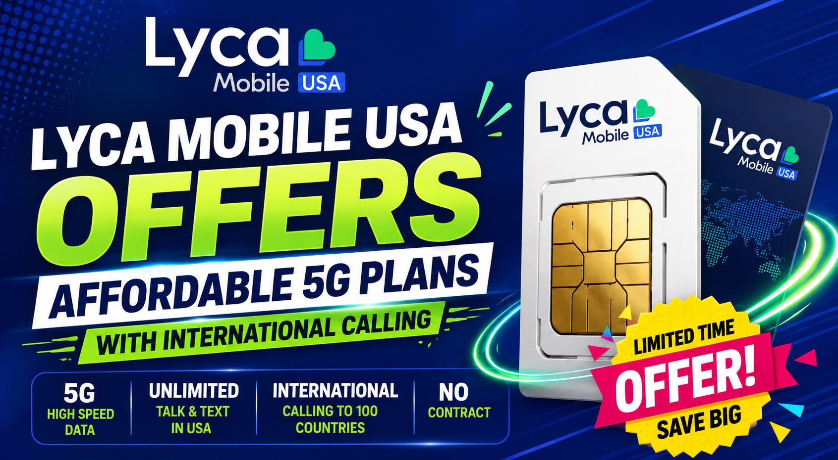 Lyca Mobile USA Offers Affordable 5G Plans with International Calling